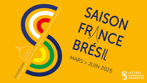 Saison France Brésil en Sorbonne